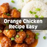 Orange Chicken Recipe Easy