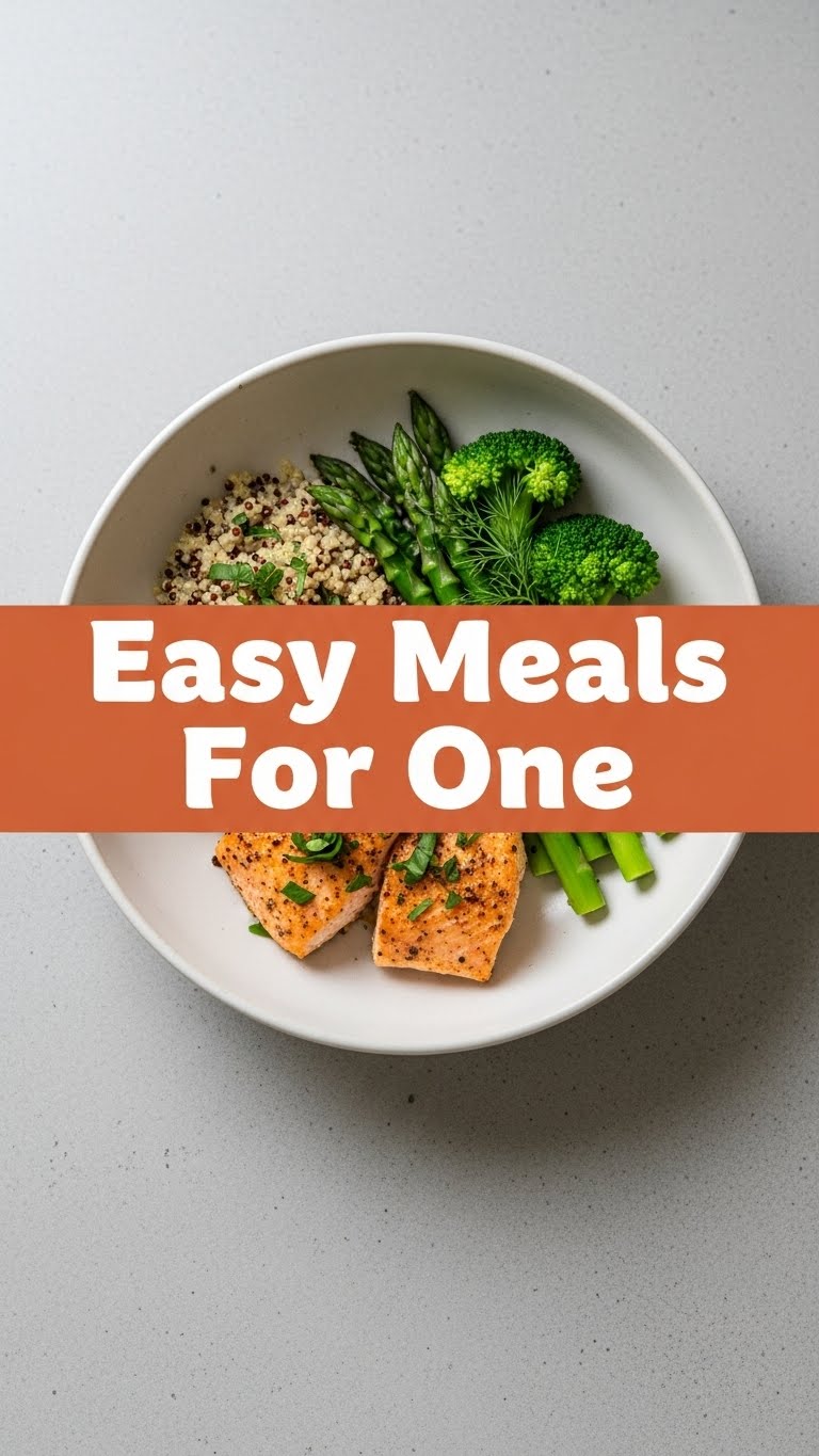 Easy Meals For One