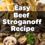 Easy Beef Stroganoff Recipe
