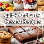 Quick And Easy Dessert Recipes