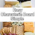 Easy Charcuterie Board Simple
