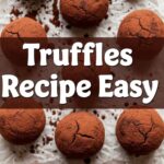 Truffles Recipe Easy