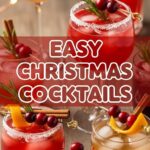 Easy Christmas Cocktails