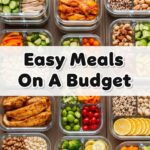 Easy Meals On A Budget