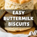 Easy Buttermilk Biscuits