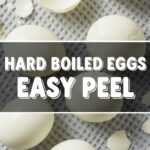 Hard Boiled Eggs Easy Peel