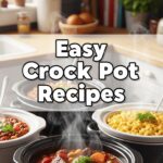 Easy Crock Pot Recipes