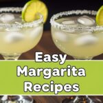 Easy Margarita Recipes
