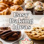 Easy Baking Ideas