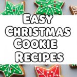 Easy Christmas Cookie Recipes