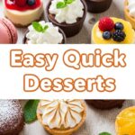 Easy Quick Desserts