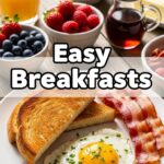 Easy Breakfasts