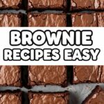 Brownie Recipes Easy