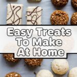 Easy Treats To Make At Home