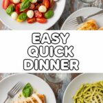 Easy Quick Dinner