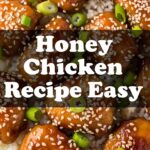 Honey Chicken Recipe Easy