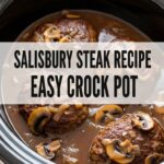 Salisbury Steak Recipe Easy Crock Pot