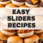 Easy Sliders Recipes