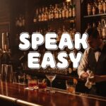 Speak Easy