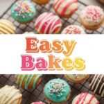 Easy Bakes