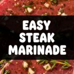 Easy Steak Marinade