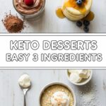 Keto Desserts Easy 3 Ingredients
