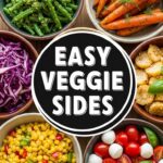 Easy Veggie Sides