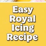 Easy Royal Icing Recipe