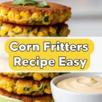 Corn Fritters Recipe Easy