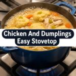 Chicken And Dumplings Easy Stovetop