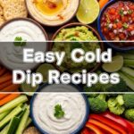 Easy Cold Dip Recipes