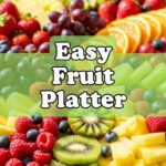 Easy Fruit Platter