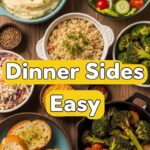 Dinner Sides Easy