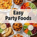 Easy Party Foods