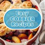Easy Cobbler Recipes