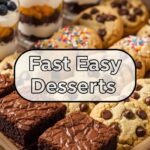 Fast Easy Desserts