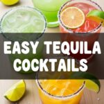 Easy Tequila Cocktails