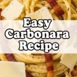Easy Carbonara Recipe