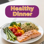Healthy Dinner