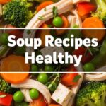 Soup Recipes Healthy