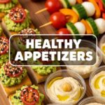 Healthy Appetizers