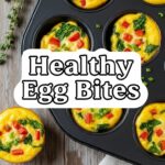 Healthy Egg Bites