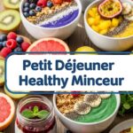 Petit Dejeuner Healthy Minceur