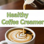 Healthy Coffee Creamer