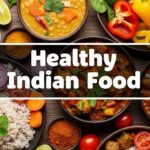 Healthy Indian Food