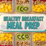 Healthy Breakfast Meal Prep