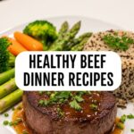 Healthy Beef Dinner Recipes