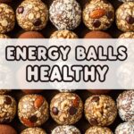 Energy Balls Healthy