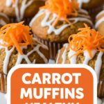 Carrot Muffins Healthy