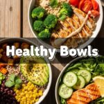 Healthy Bowls
